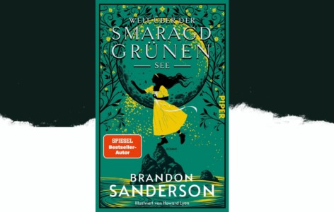 Brandon Sanderson – Weit über der smaragdgrünen See 
